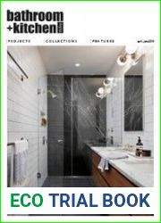 Bathroom + Kitchen Today