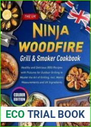 The UK Ninja Woodfire Grill & Smoker Cookbook
