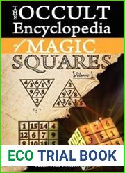 Occult Encyclopedia of Magick Squares Planetary Angels and Spirits of Ceremonial Magick