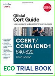 CCENT/CCNA ICND1 640-822 Official Cert Guide, 3rd Edition