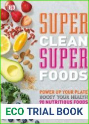 Super Clean Super Foods