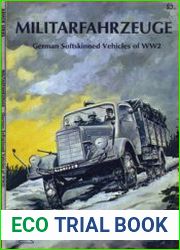 Militarfahrzeuge German Softskinned Vehicles of WW2 (Armor Series №10)