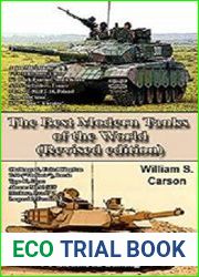 The Best Modern Tanks of the World (Revision edition) Unique modern and old world war technology