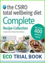 The CSIRO Total Wellbeing Diet Complete Recipe Collection