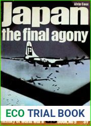 Ballantine|s Illustrated History of World War II. Campaign Book №9 - Japan the Final Agony