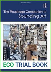 The Routledge Companion to Sounding Art
