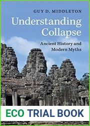 Understanding Collapse Ancient History and Modern Myths