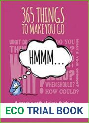 365 things to make you go hmm ...
