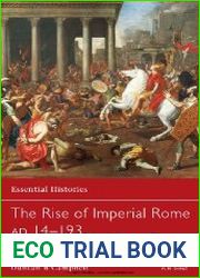 The Rise of Imperial Rome AD 14–193