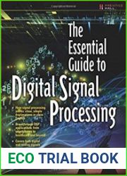 The Essential Guide to Digital Signal Processing