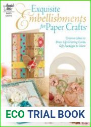 Exquisite Embellishments for Paper Crafts
