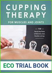 Cupping Therapy for Muscles and Joints