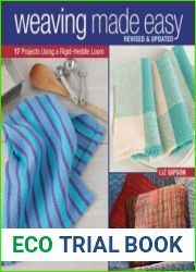 Weaving Made Easy Revised and Updated