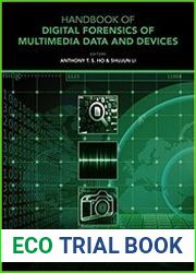 Handbook of Digital Forensics of Multimedia Data and Devices