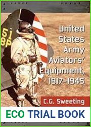 United States Army Aviators| Equipment, 1917-1945