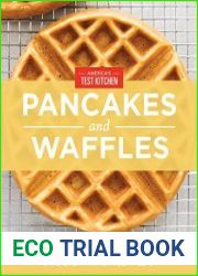 America|s Test Kitchen Pancakes and Waffles