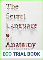 The Secret Language of Anatomy