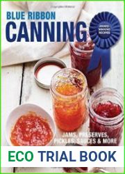 Blue Ribbon Canning Award-Winning Recipes