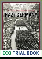 A Concise History of Nazi Germany, 4th Edition