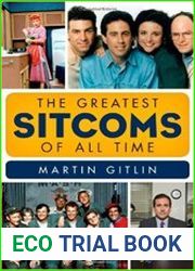 The Greatest Sitcoms of All Time