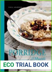 Porridge & Muesli Healthy recipes to kick-start your day
