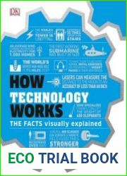 How Technology Works The facts visually explained
