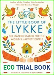 The Little Book of Lykke The Danish Search for the World|s Happiest People
