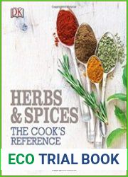Herbs & Spices The Cook|s Reference