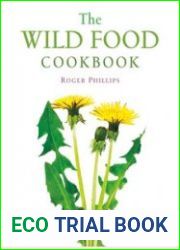 The Wild Food Cookbook