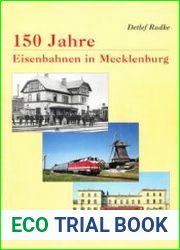 150 Jahre Eisenbahnen in Mecklenburg