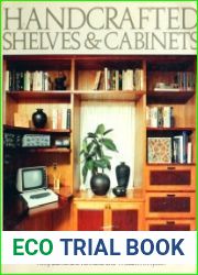 Handcrafted Shelves and Cabinets
