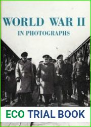 World War II in Photographs