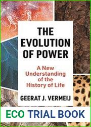 The Evolution of Power A New Understanding of the History of Life