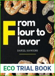 From Flour to Flavor Boost Your Bread-Making Skills with a Bounty of Recipes