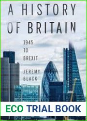 A History of Britain 1945 to Brexit