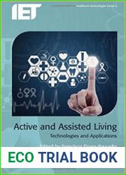 Active and Assisted Living Technologies and Applications