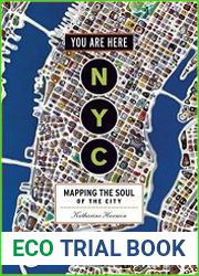 You Are Here NYC Mapping the Soul of the City
