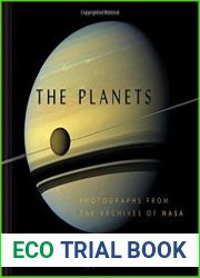 The Planets Photographs from the Archives of NASA