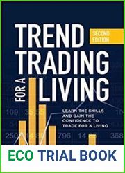 Trend Trading for a Living, Second Edition