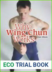 Why Wing Chun Works