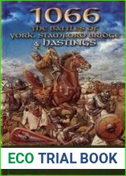 Battleground 1066 The Battles of York, Stamford Bridge & Hastings