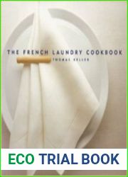 The French Laundry Cookbook