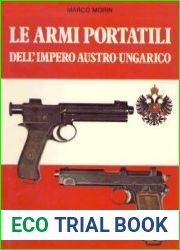 Le Armi Portatili Dell’Impero Austro-Ungarico