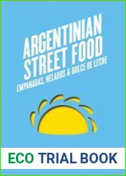 Argentinian Street Food Empanadas, helados and dulce de leche