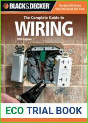 Black & Decker The Complete Guide to Wiring, 5th Edition Current with 2011-2013 Electrical Codes