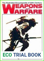 The Illustrated Encyclopedia of 20th Century Weapons and Warfare 01