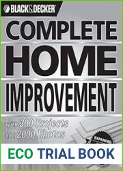 Black & Decker Complete Home Improvement with 300 Projects and 2,000 Photos, Deluxe Edition