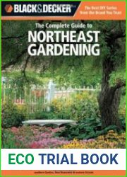 Black & Decker The Complete Guide to Northeast Gardening