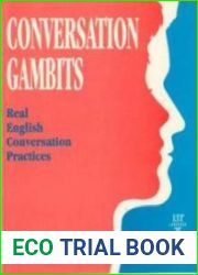 Conversation Gambits. Real English Conversation Practices