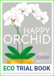 Happy Orchid Help it Flower, Watch it Flourish